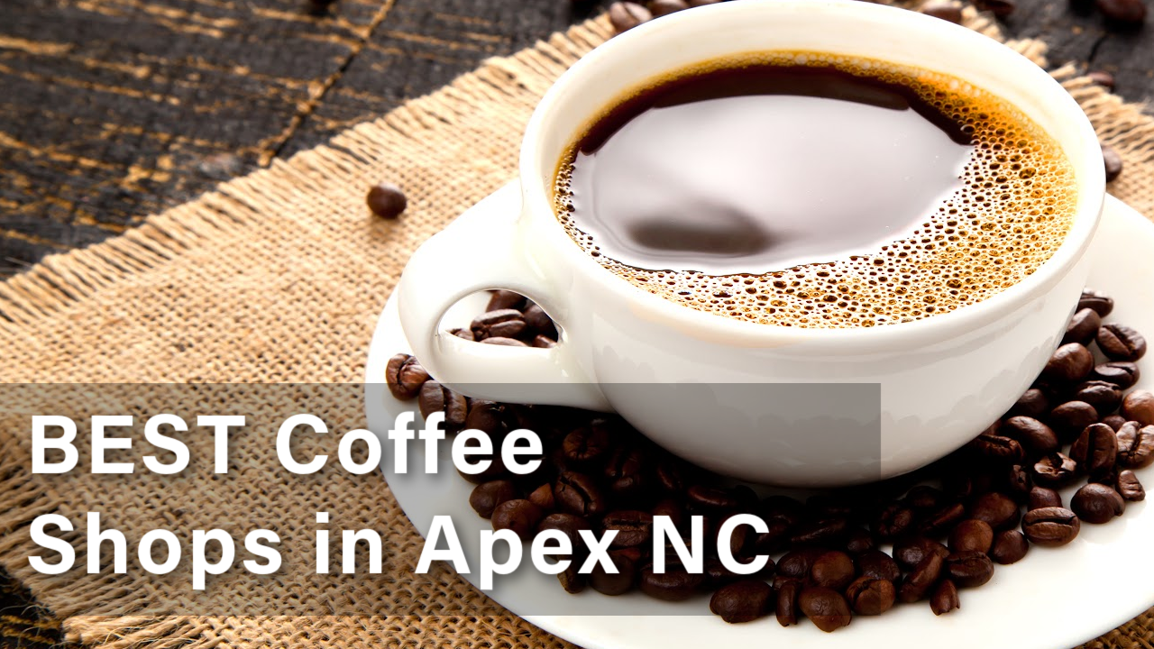 best coffee shops in apex nc